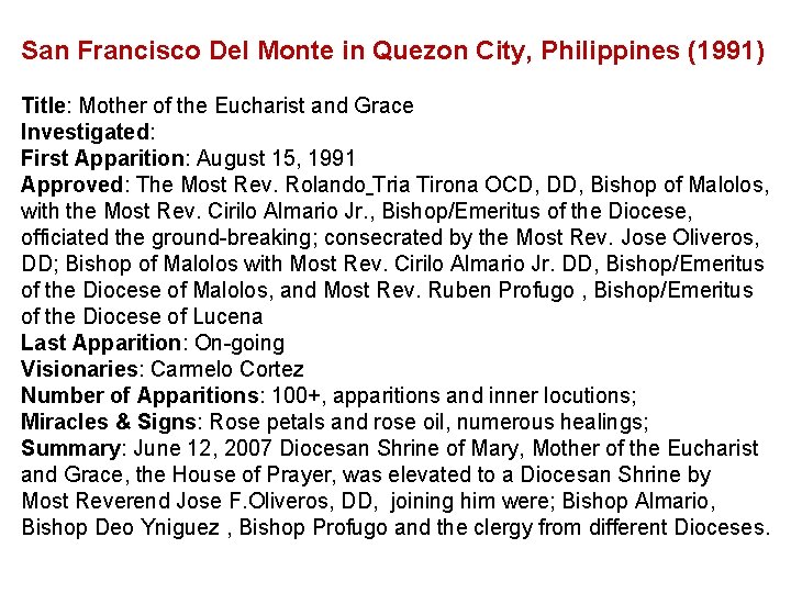 San Francisco Del Monte in Quezon City, Philippines (1991) Title: Mother of the Eucharist