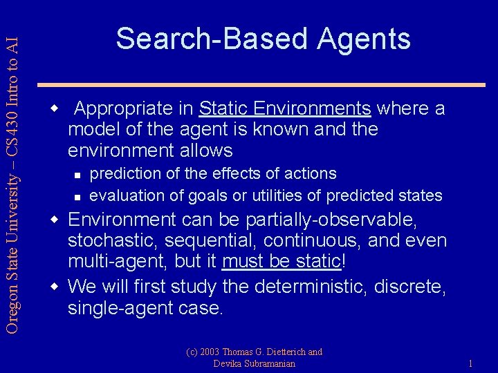 Oregon State University – CS 430 Intro to AI Search-Based Agents w Appropriate in