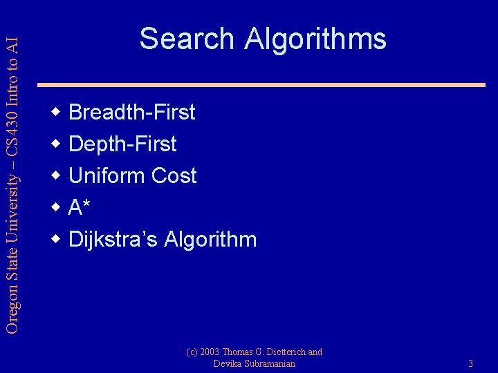 Oregon State University – CS 430 Intro to AI Search Algorithms w Breadth-First w