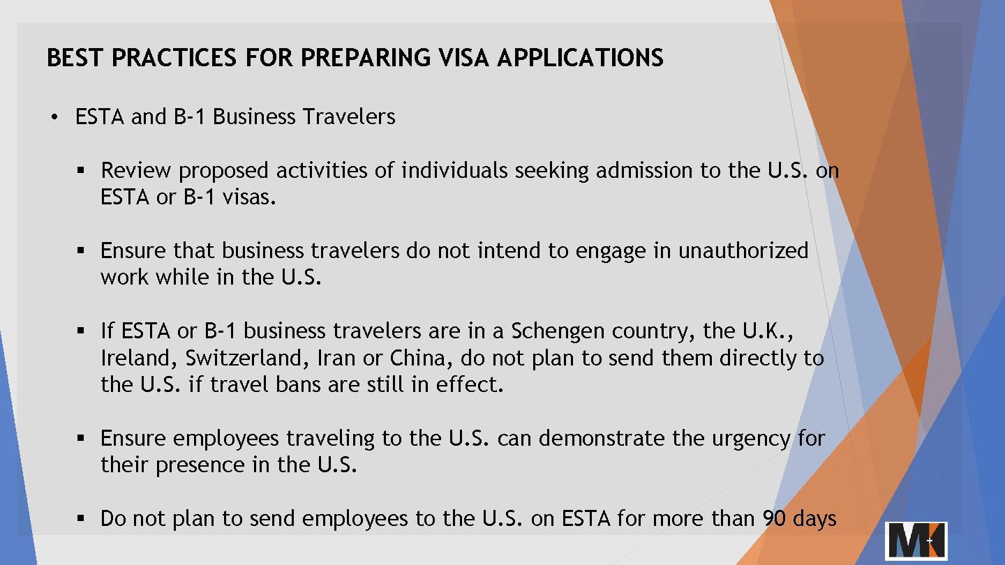 BEST PRACTICES FOR PREPARING VISA APPLICATIONS • ESTA and B-1 Business Travelers § Review
