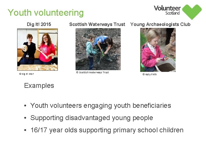 Youth volunteering Dig It! 2015 © Dig It! 2017 Scottish Waterways Trust © Scottish