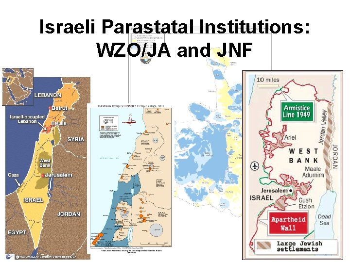 Israeli Parastatal Institutions: WZO/JA and JNF 