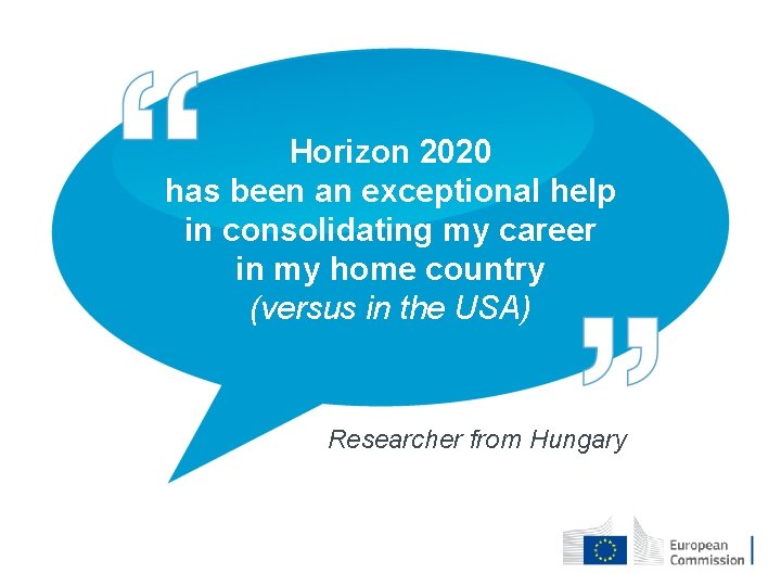 Horizon 2020 has been an exceptional help in consolidating my career in my home