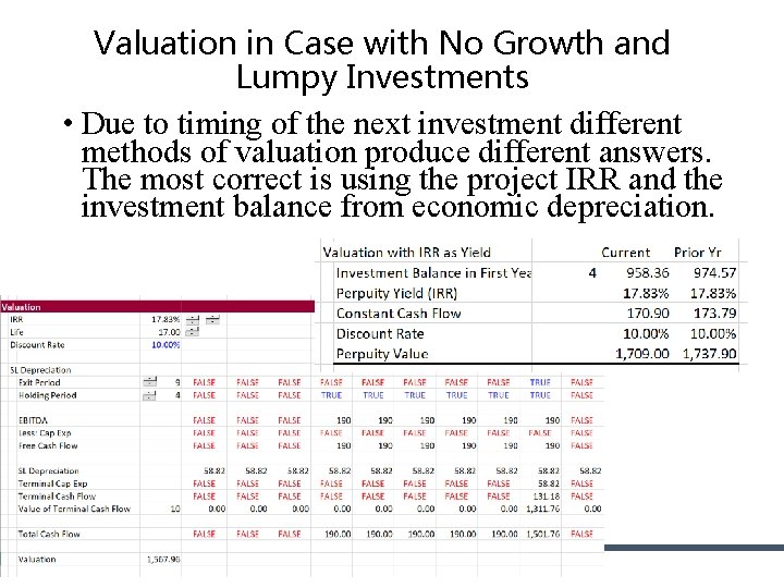 Valuation in Case with No Growth and Lumpy Investments • Due to timing of Valuation in Case with No Growth and Lumpy Investments • Due to timing of