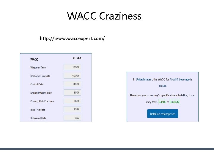WACC Craziness http: //www. waccexpert. com/ WACC Craziness http: //www. waccexpert. com/