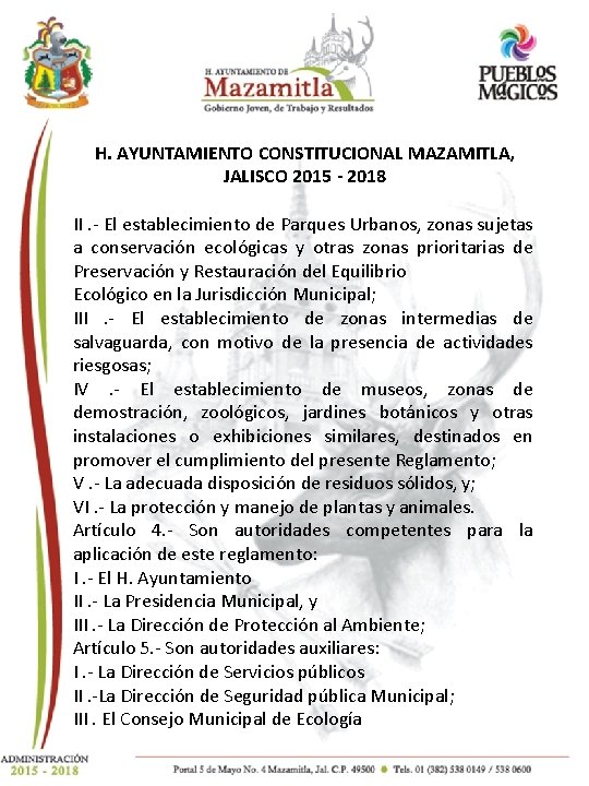 AYUNTAMIENTO CONSTITUCIONAL MAZAMITLA, H. H. AYUNTAMIENTO CONSTITUCIONAL MAZAMITLA, JALISCO 2015 - 2018 JALISCO II.