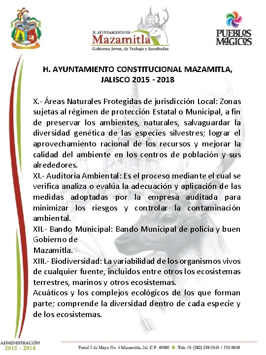 AYUNTAMIENTO CONSTITUCIONAL MAZAMITLA, H. H. AYUNTAMIENTO CONSTITUCIONAL MAZAMITLA, JALISCO 2015 - 2018 JALISCO X.