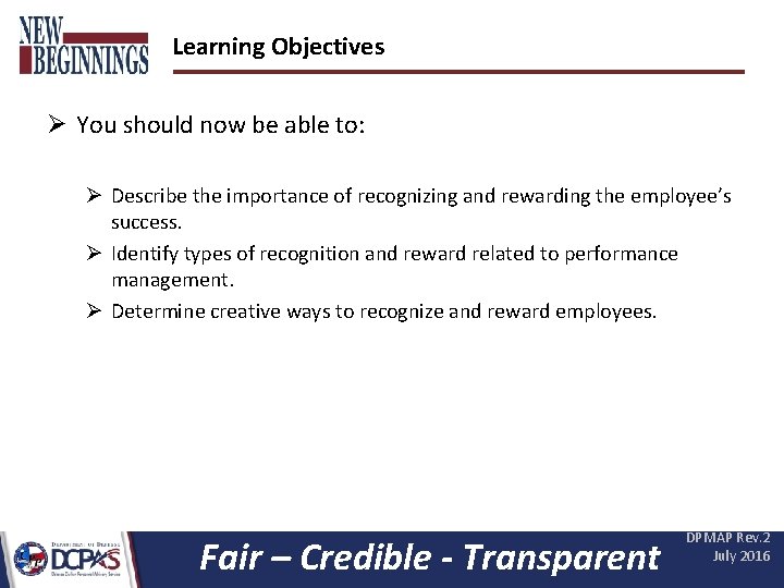 Learning Objectives Ø You should now be able to: Ø Describe the importance of