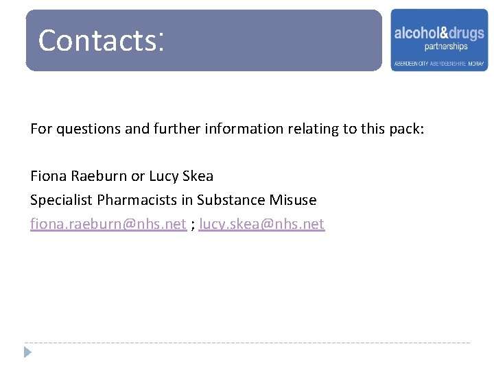 Contacts: For questions and further information relating to this pack: Fiona Raeburn or Lucy