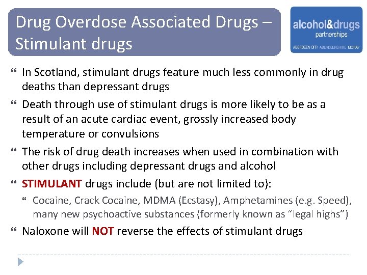 Drug Overdose Associated Drugs – Stimulant drugs In Scotland, stimulant drugs feature much less