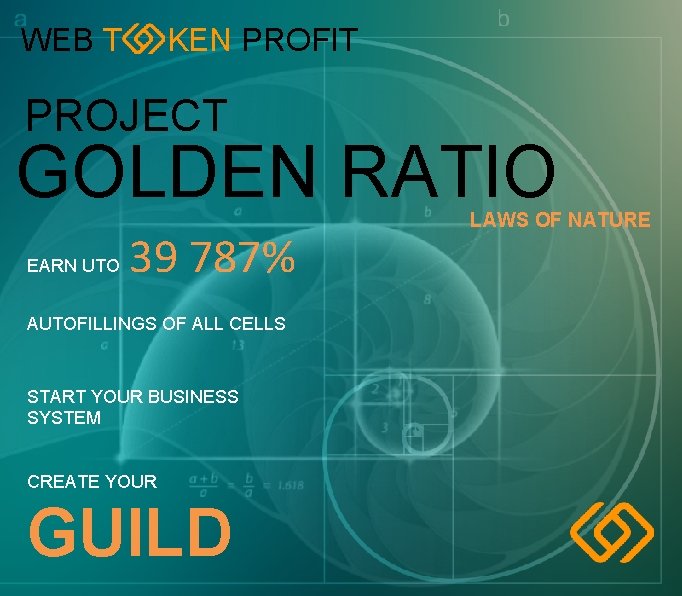 WEB T KEN PROFIT PROJECT GOLDEN RATIO EARN UTO 39 787% AUTOFILLINGS OF ALL