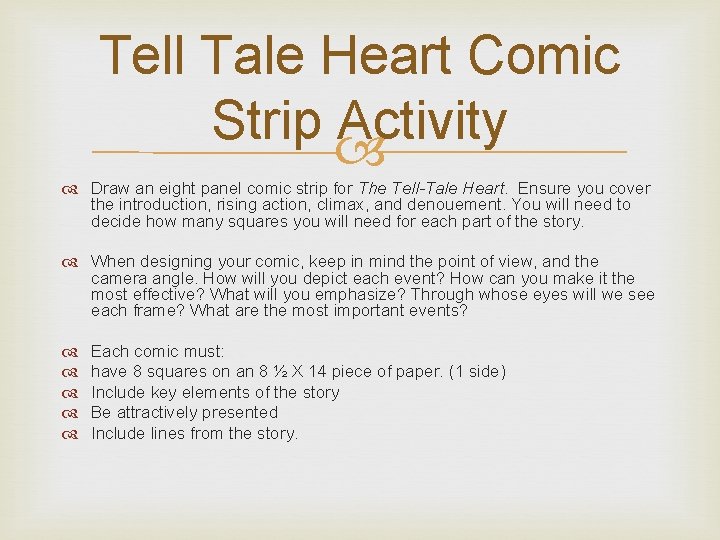 Tell Tale Heart Comic Strip Activity Draw an eight panel comic strip for The