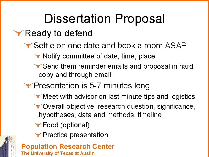 Dissertation Proposal Ready to defend Settle on one date and book a room ASAP
