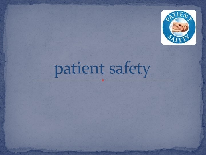 patient safety 