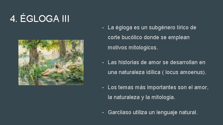 4. ÉGLOGA III - La égloga es un subgénero lírico de corte bucólico donde 4. ÉGLOGA III - La égloga es un subgénero lírico de corte bucólico donde