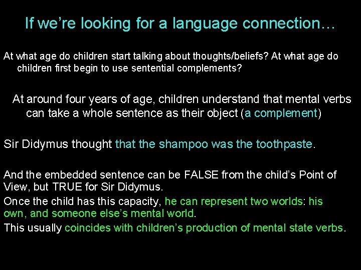 If we’re looking for a language connection… At what age do children start talking