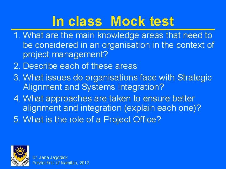In class Mock test 1. What are the main knowledge areas that need to