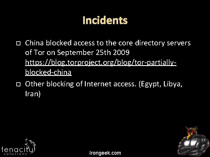 Incidents China blocked access to the core directory servers of Tor on September 25