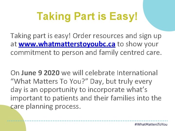 Taking Part is Easy! Taking part is easy! Order resources and sign up at