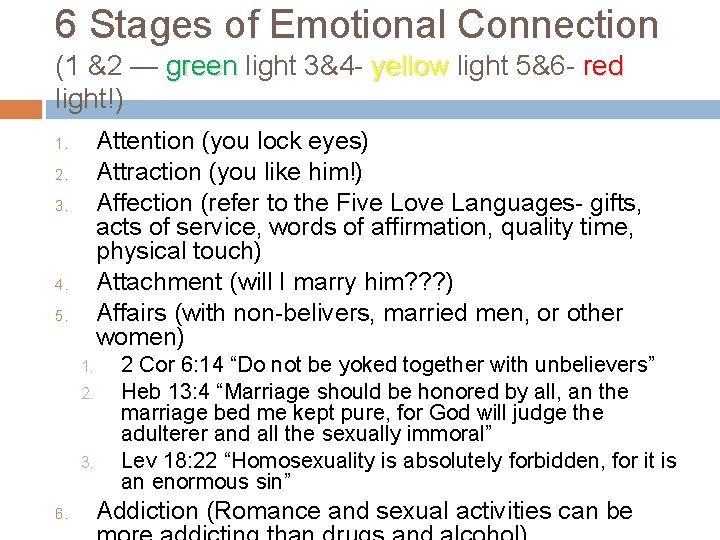 6 Stages of Emotional Connection (1 &2 — green light 3&4 - yellow light