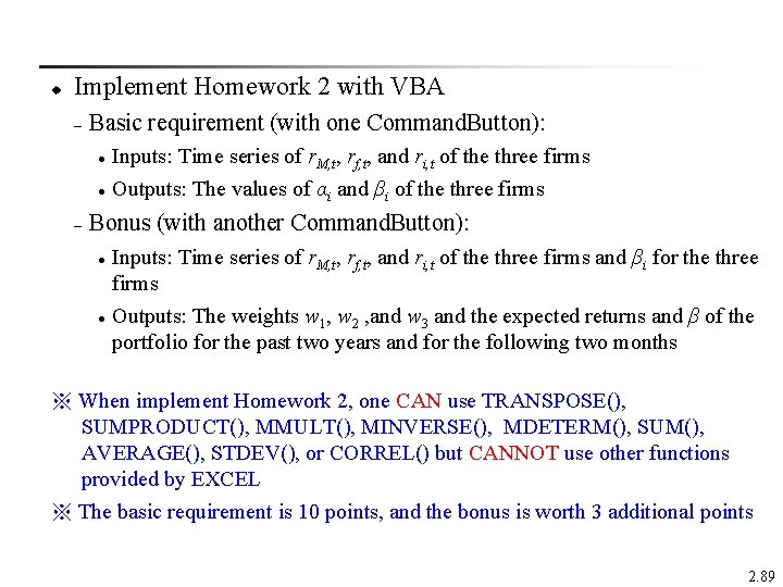 u Implement Homework 2 with VBA – Basic requirement (with one Command. Button): l