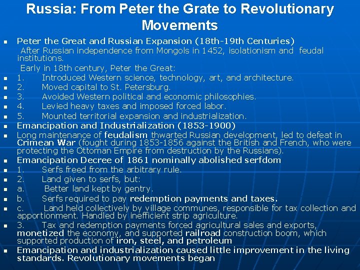 Russia: From Peter the Grate to Revolutionary Movements Peter the Great and Russian Expansion