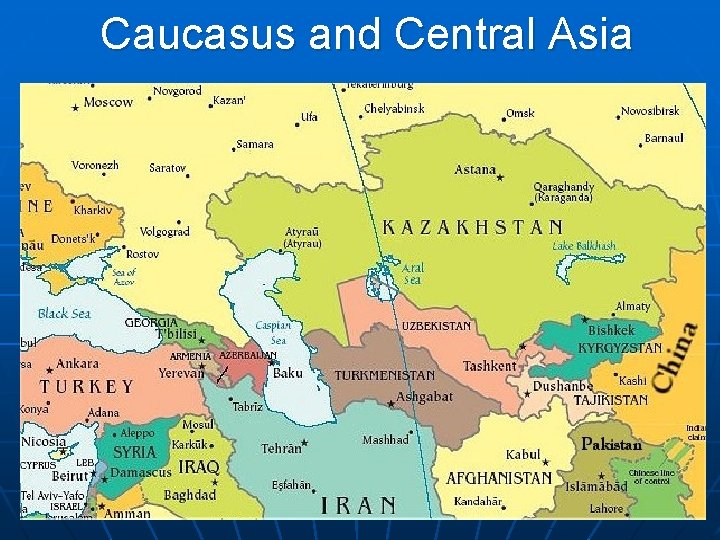 Caucasus and Central Asia 