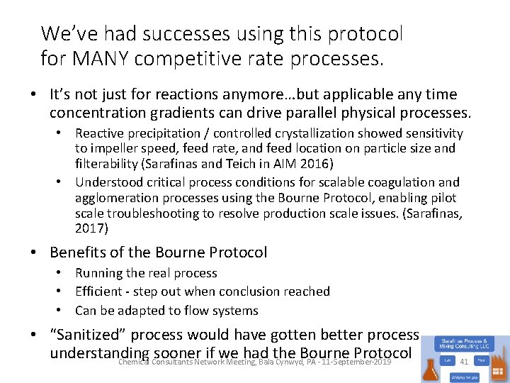 We’ve had successes using this protocol for MANY competitive rate processes. • It’s not