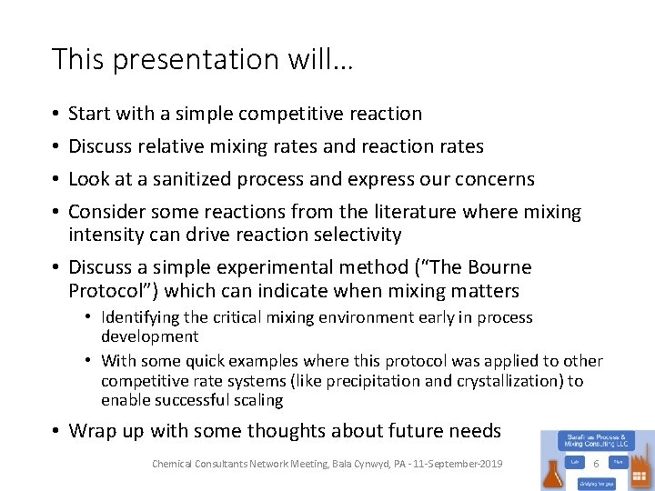 This presentation will… Start with a simple competitive reaction Discuss relative mixing rates and