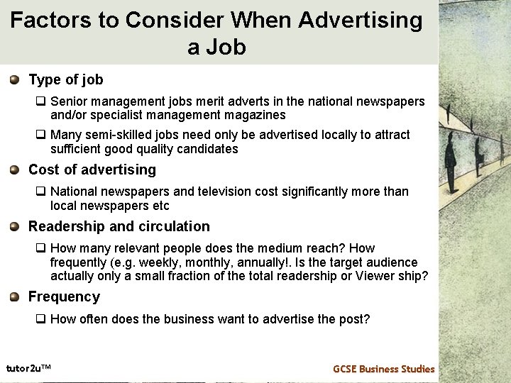 Factors to Consider When Advertising a Job Type of job q Senior management jobs