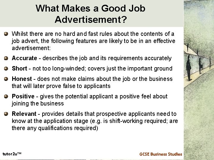 What Makes a Good Job Advertisement? Whilst there are no hard and fast rules