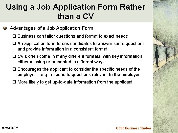 Using a Job Application Form Rather than a CV Advantages of a Job Application