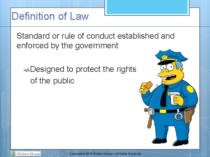 Definition of Law Standard or rule of conduct established and enforced by the government