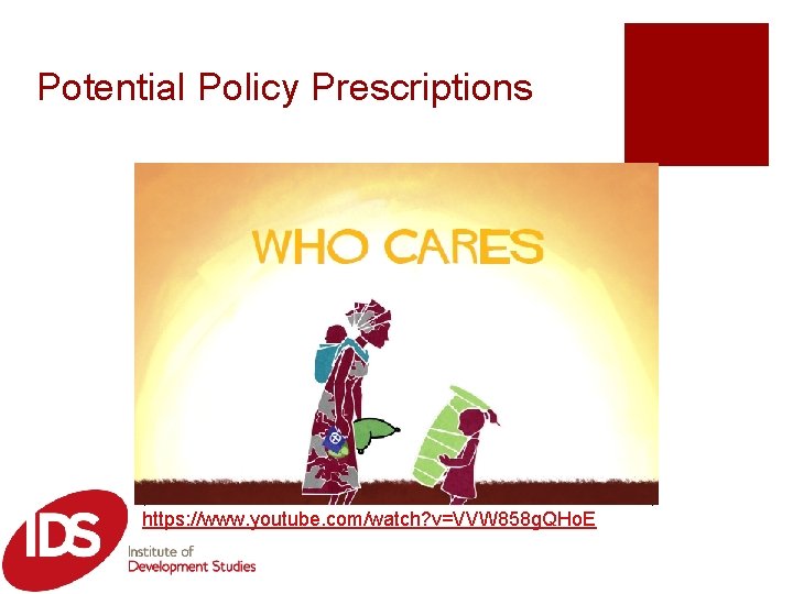 Potential Policy Prescriptions https: //www. youtube. com/watch? v=VVW 858 g. QHo. E 