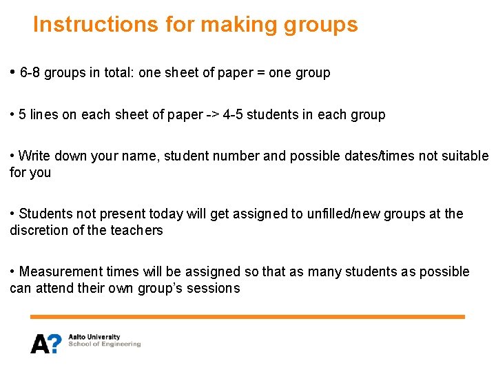 Instructions for making groups • 6 -8 groups in total: one sheet of paper