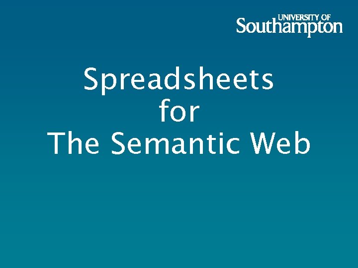 Spreadsheets for The Semantic Web 