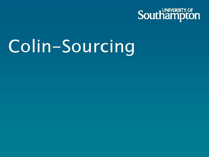 Colin-Sourcing 