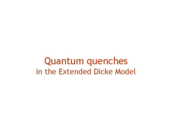 Quantum quenches in the Extended Dicke Model 