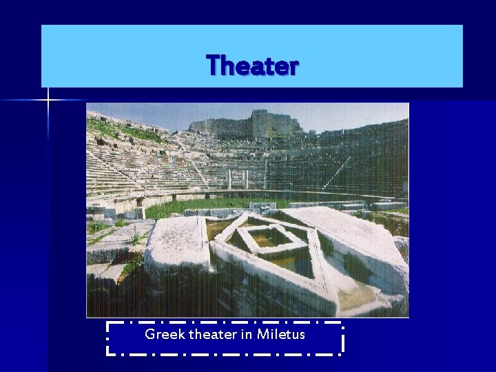 Theater Greek theater in Miletus 