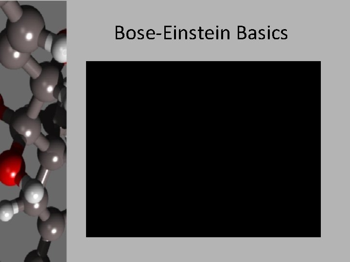 Bose-Einstein Basics 