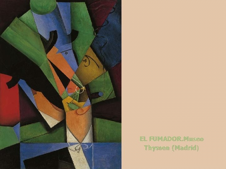 EL FUMADOR. Museo Thyssen (Madrid) 