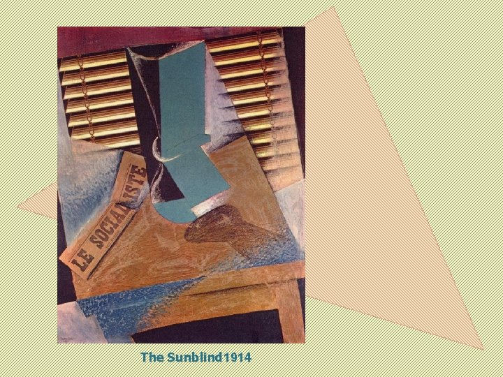 The Sunblind 1914 