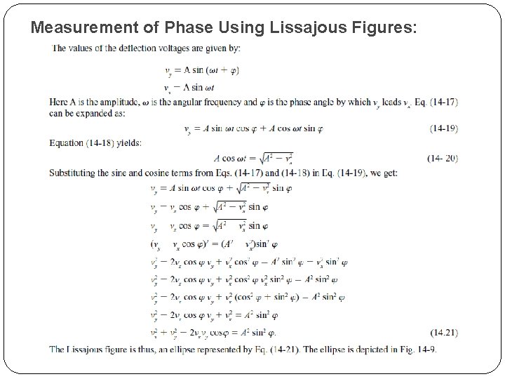 Measurement of Phase Using Lissajous Figures: 