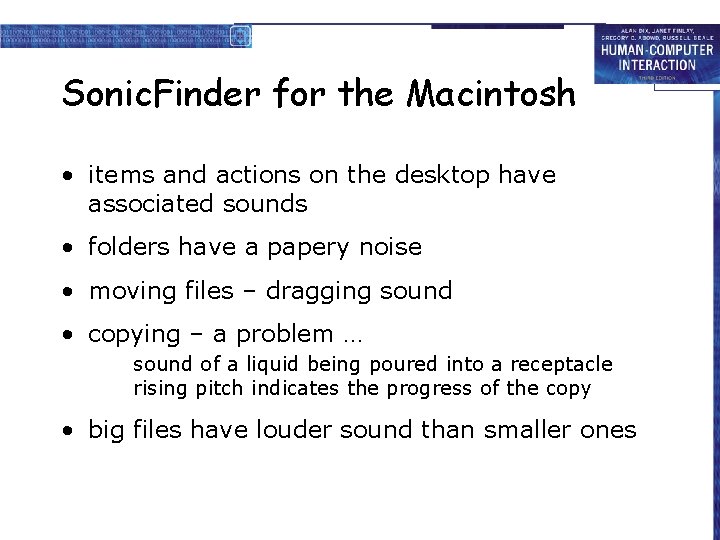 Sonic. Finder for the Macintosh • items and actions on the desktop have associated