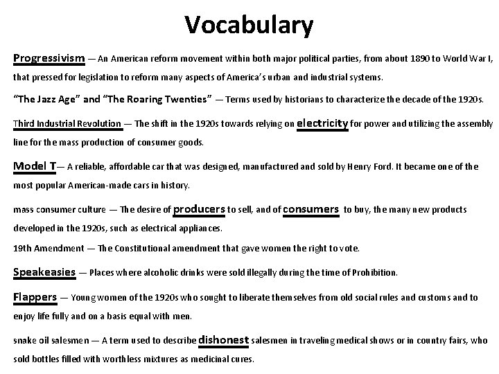 Vocabulary Progressivism — An American reform movement within both major political parties, from about