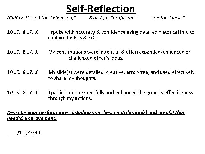 Self-Reflection (CIRCLE 10 or 9 for “advanced; ” 8 or 7 for “proficient; ”