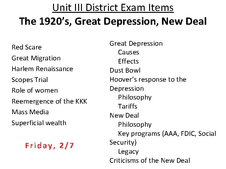 Unit III District Exam Items The 1920’s, Great Depression, New Deal Red Scare Great