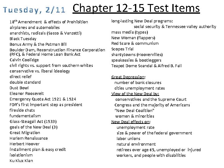 Chapter 12 15 Test Items 18 th Amendment & effects of Prohibition airplanes and