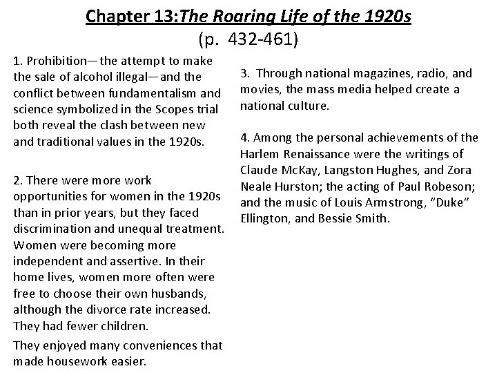 Chapter 13: The Roaring Life of the 1920 s (p. 432 461) 1. Prohibition—the