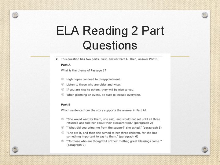 ELA Reading 2 Part Questions 